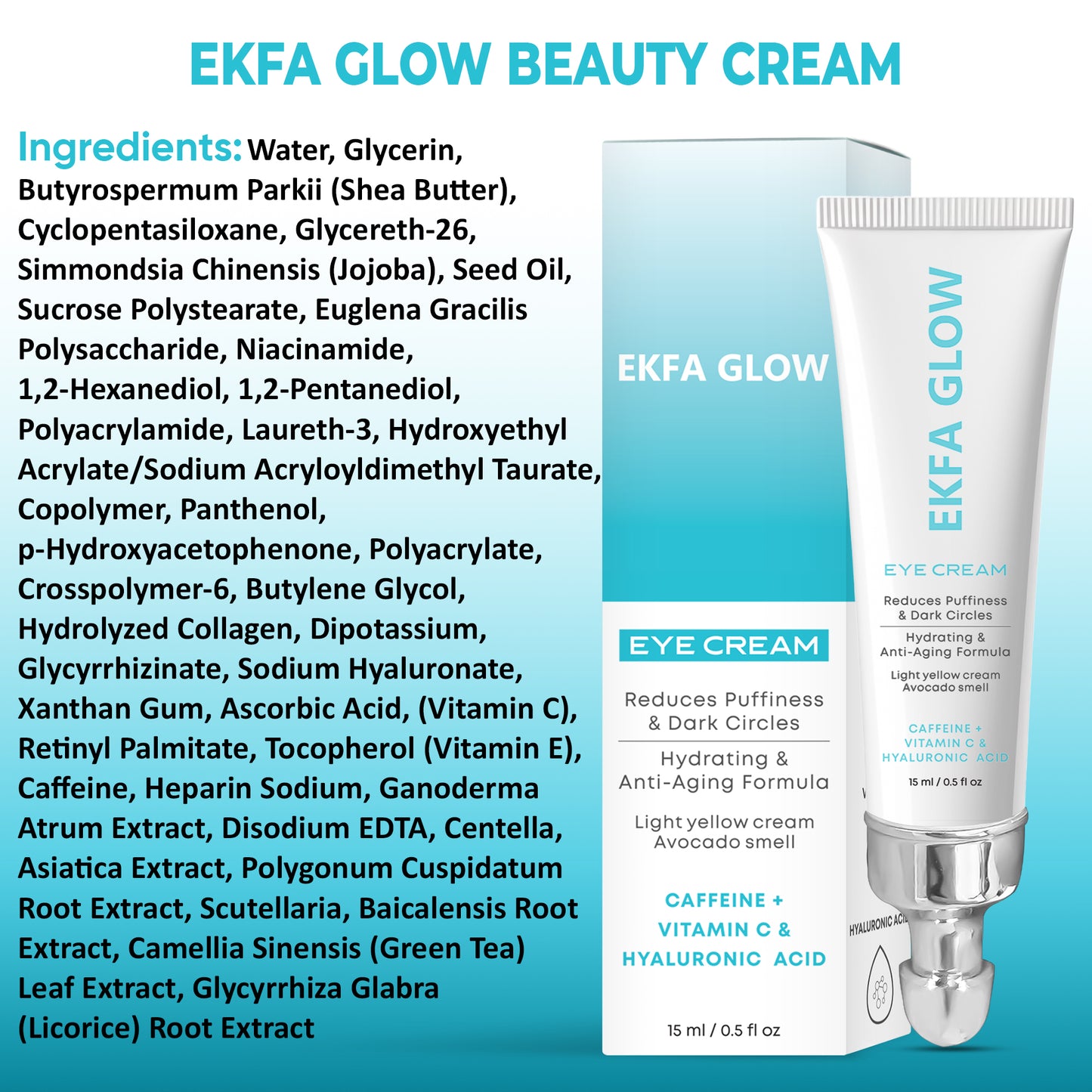 Revitalizing Eye Cream – Reduce Puffiness & Dark Circles with Caffeine & Vitamin C | Ekfa Glow