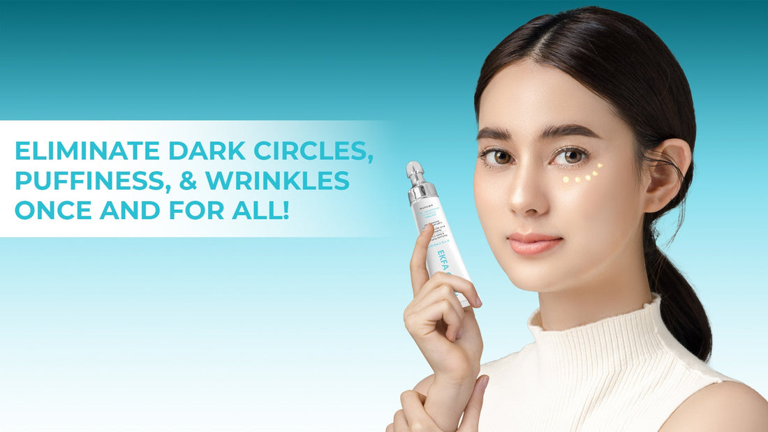 Say Goodbye to Dark Circles: How Ekfa Glow Eye Cream Transforms Your Under Eye Skin
